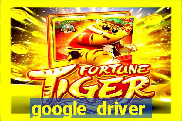 google driver windows 10